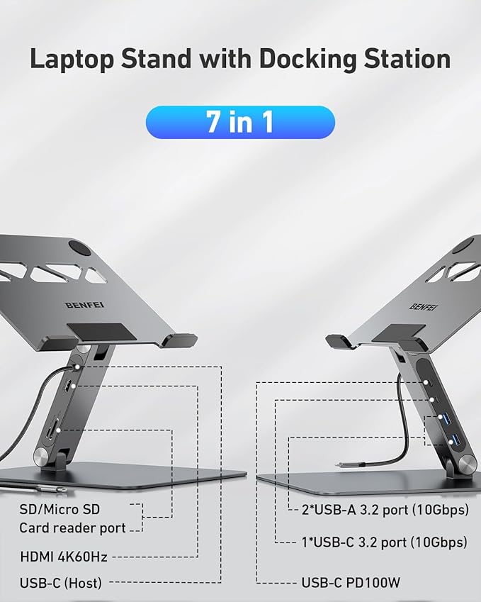 BENFEI Laptop Stand with USB C 7in1 Docking Station,HDMI 4K@60Hz,1*SD 1*Micro SD,100W Power Delivery,10Gbps 1*USB C 3.2 and 2*USB A 3.2 Compatible with MacBook Pro/Air, iPad Pro, XPS, Thinkpad